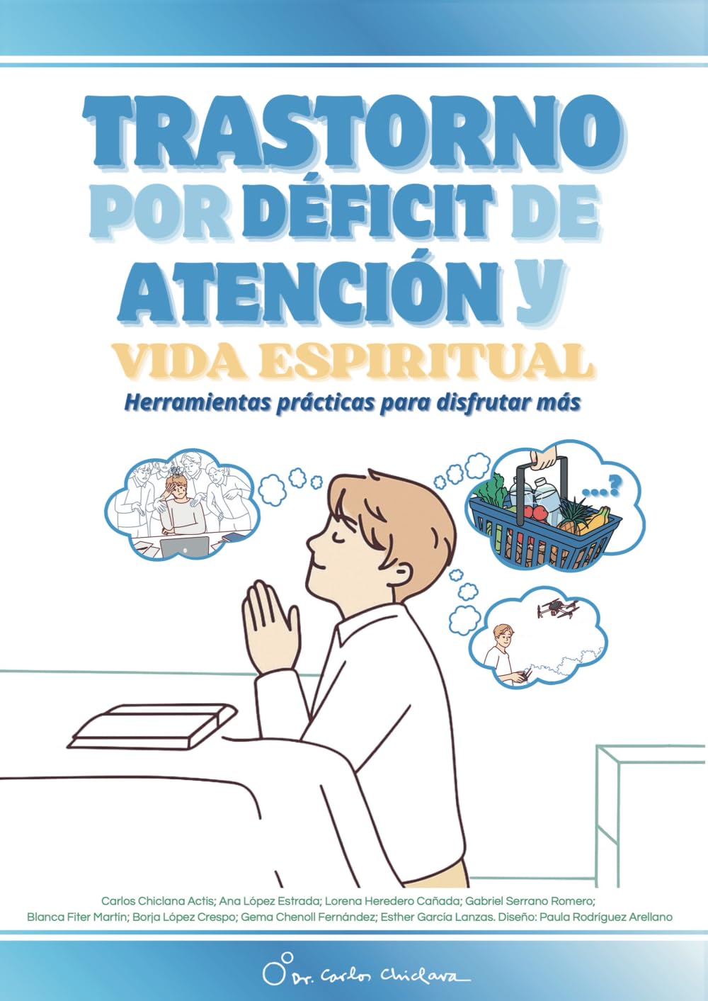 Trastorno por déficit de atención y vida espiritual